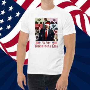 Santa Trump Santa Claus In My Christmas Era Xmas T-Shirt