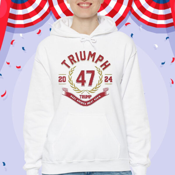 Triumph 47 Trump Make America Great Again 2024 T-Shirt