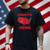 Trump 2024 Daddy's Home Trump Won 2024 Electoral College Map Shirt