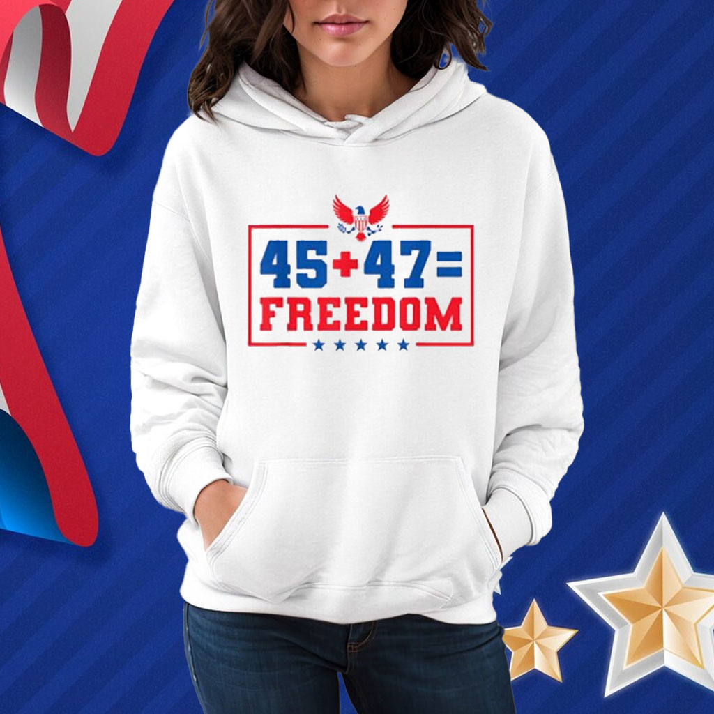 Trump 45 47 Freedom T-Shirt