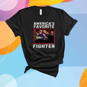 Trump America's Favorite Fighter T-Shirt