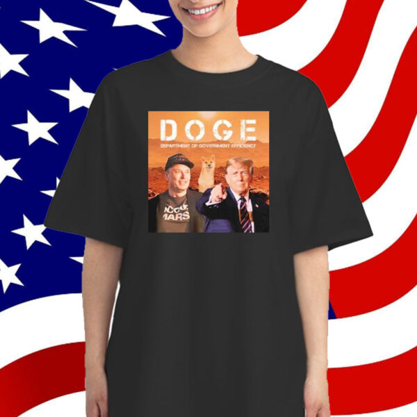 Trump Elon Musk Vance Doge Department Of Government Efficiency Shirt