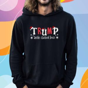 Trump Santa Checked Twice T-Shirt