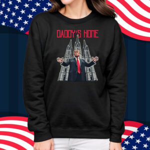 Trump St Patrick’s Cathedral Take America Back Daddy's Home T-Shirt