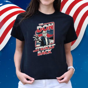 Trump The Don Strikes Back White House 2024 T-Shirt