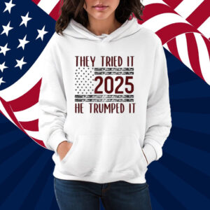 Trump They Tried It He Trumped It 2024 Patriotic T-Shirt