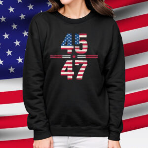 Trump Won 2024 45 47Th President Usa Flag 2025 T-Shirt