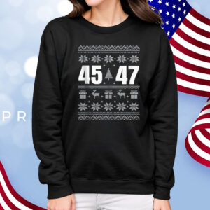 Ugly Sweater Christmas Matching Trump 2024 45 47 Shirt