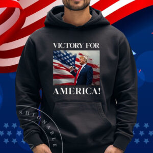 Victory For America President Trump 2024 USA Flag T-Shirt