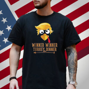 winner winner turkey dinner trump Festive Funny Thanksgiving Shirt