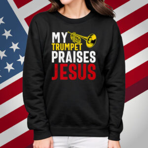 Christian Trumpet Player Music Worship Fun Trumpeter Jesus Shirt