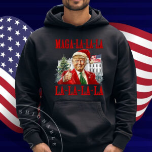 MAGA LA LA LA Donald Trump POTUS Ugly Christmas Tee Gifts T-Shirt