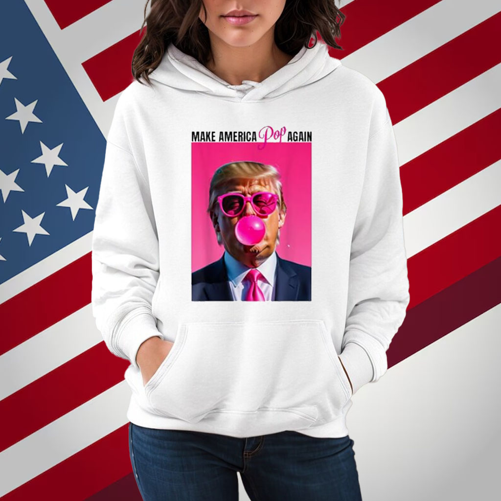 Make America POP Again Trump Bubblegum Pink President T-Shirt