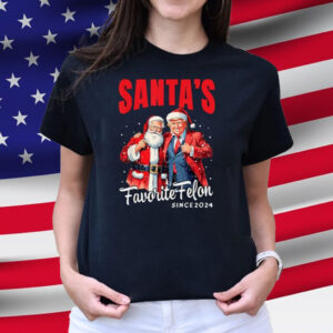 Santa's Favorite Felon Since 2024 Christmas Xmas Funny Trump T-Shirt