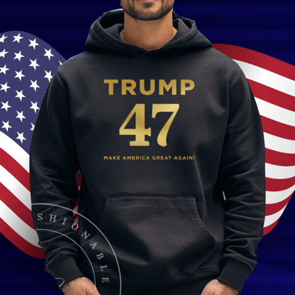 Trump 47 Make America Great Again 2025 T-Shirt