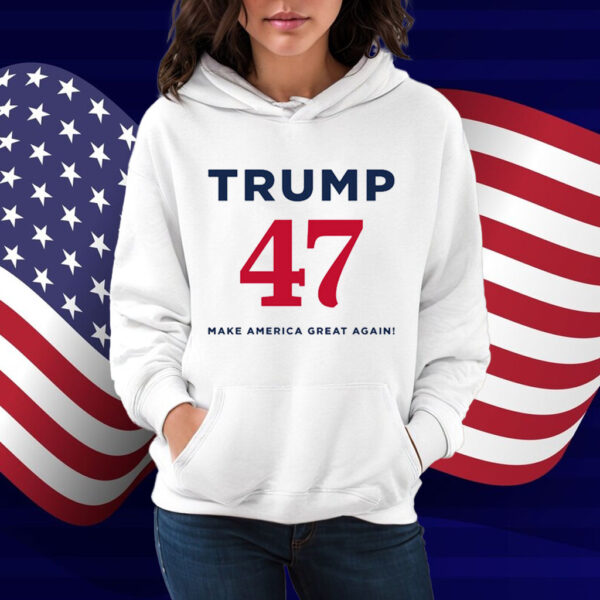Trump 47 Make America Great Again White T-Shirt