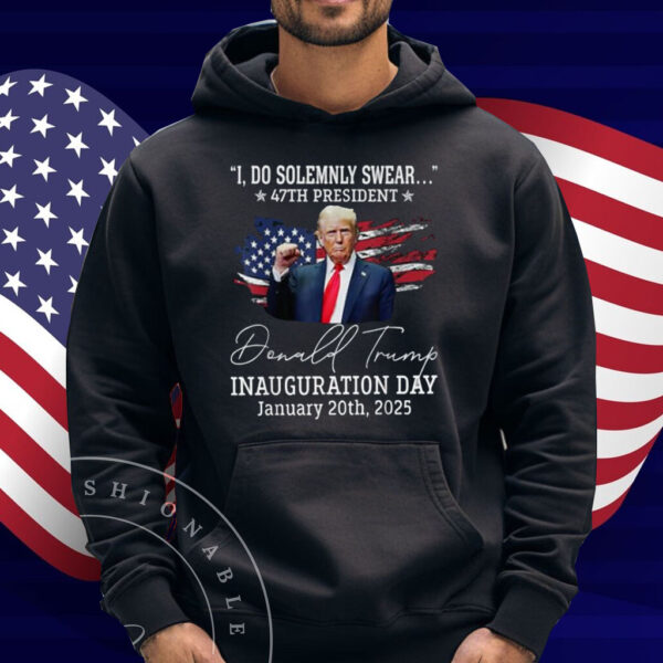 Trump Do Solemnly Swear Inauguration Day 47th President USA T-Shirt