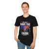 You Don't Have The Cards Here Shirt, Trump Zelensky T-Shirt, Trump Vance 2024-2028, American Flag Shirt, Gift,Political Humor, Trump Supporter