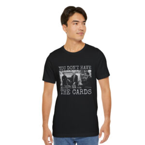 You Don't Have The Cards Here Trump Zelensky T Shirt, Trump Vance 2024-2028, American Flag T-Shirt