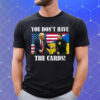 You Don't Have the Cards Trump Vance , Trump Zelensky Shirt